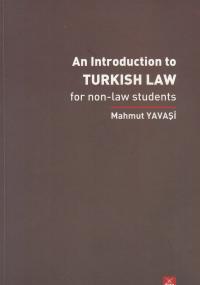 An Introduction to Turkish Law Mahmut Yavaşi