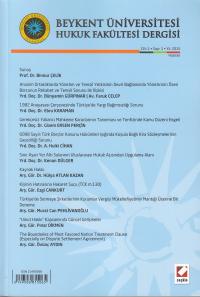 Beykent Üniversitesi Hukuk Fakültesi Dergisi Cilt:1 – Sayı:1 – Haziran