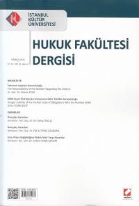 İstanbul Kültür Üniversitesi Hukuk Fakültesi Dergisi Cilt:13 – Sayı:2 