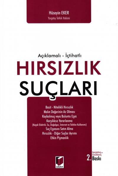 Hırsızlık Suçları Hüseyin Eker