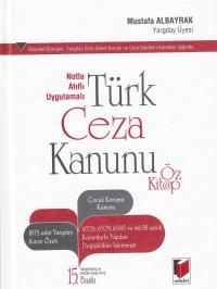 Türk Ceza Kanunu (Öz Kitap) Mustafa Albayrak