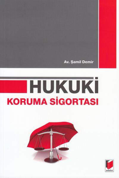 Hukuki Koruma Sigortası Şamil Demir
