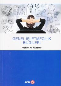 Genel İşletmecilik Bilgileri Ali Akdemir