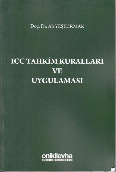 ICC Tahkim Kuralları ve Uygulaması Ali Yeşilırmak
