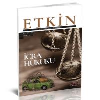 Etkin Hukuk Ders Fasikülleri İcra Hukuku Fasikül 4/1 Mart 2021 Yayın K