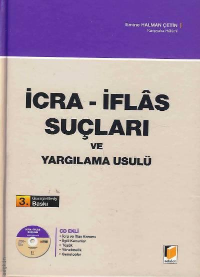 İcra İflas Suçları ve Yargılama Usulü Emine Halman Çetin