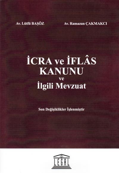 İcra ve İflas Kanunu ve İlgili Mevzuat- Orta Boy