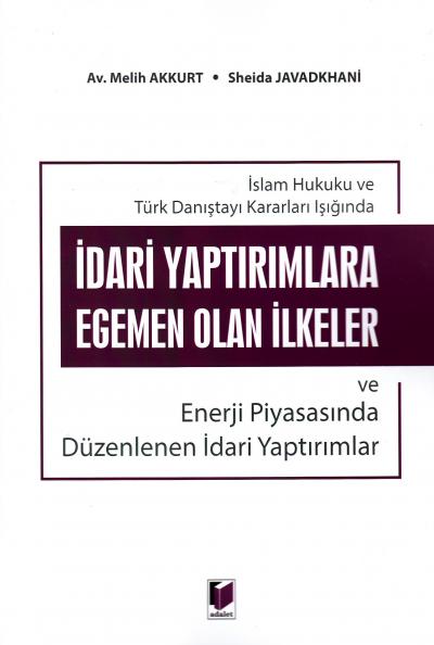 İdari Yaptırımlara Egemen Olan İlkeler Melih Akkurt