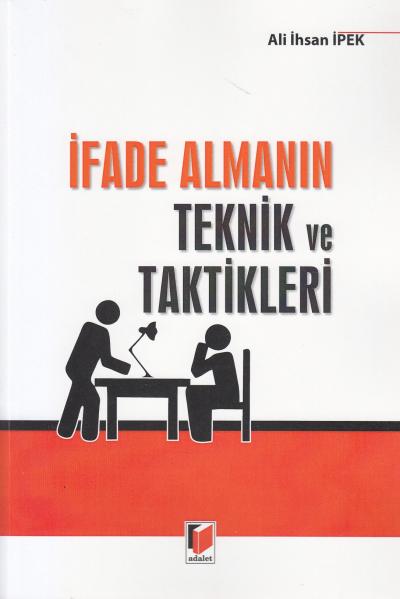 İfade Almanın Teknik ve Taktikleri Ali İhsan İpek