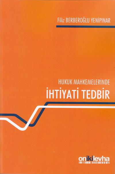 İhtiyati Tedbir Filiz Berberoğlu Yenipınar