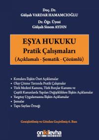 Eşya Hukuku Pratik Çalışmaları Gülşah Vardar Hamamcıoğlu