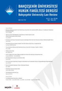 Bahçeşehir Üniversitesi Hukuk Fakültesi Dergisi Cilt:16 Sayı:199 - 200