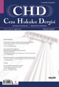 Ceza Hukuku Dergisi Sayı: 46 - Ağustos 2021 Veli Özer Özbek