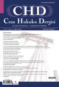 Ceza Hukuku Dergisi Sayı: 43 - Ağustos 2020 Veli Özer Özbek