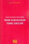 İmar Hukukunun Temel İlkeleri Nusret İlker Çolak
