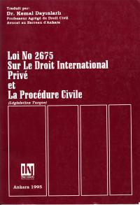 Loi No2675 Sur Le Droit International Prive et La Procedure Civile Kem