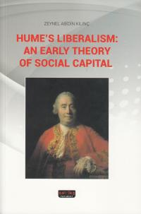 Hume's Liberalism: An Early Theory Of Social Capital Zeynel Abidin Kıl