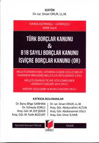 Türk Borçlar Kanunu & 818 Sayılı Borçlar Kanunu İsviçre Borçlar Kanunu