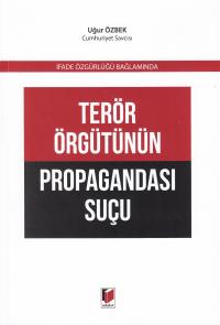 Terör Örgütünün Propagandası Suçu Uğur Özbek