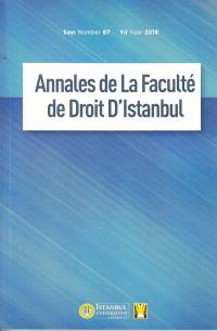 Annales de La Faculte de Droit D'Istanbul Sayı:67 Yıl:2018 Yayın Kurul