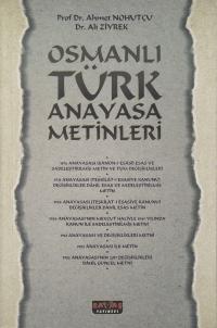Osmanlı Türk Anayasa Metinleri Ahmet Nohutçu
