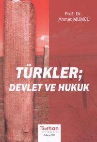 Türkler; Devlet ve Hukuk Ahmet Mumcu
