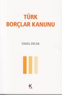 Türk Borçlar Kanunu İsmail Ercan