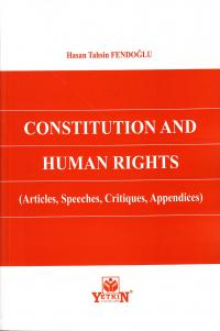 Constitution And Human Rights Hasan Tahsin Fendoğlu
