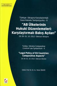Türkiye-Ukrayna Karşılaştırmalı Ceza Hukuku Semposyumu- II Yener Ünver