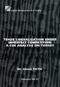 Trade Liberalization Under Imperfect Competition: A CGE Analysis On Tu