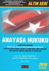 Anayasa Hukuku (Altın Seri) Ahmet Nohutçu