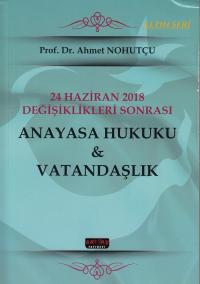 Anayasa Hukuku & Vatandaşlık Ahmet Nohutçu