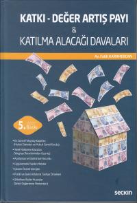 Katkı-Değer Artış Payı - Katılma Alacağı Davaları Fatih Karamercan
