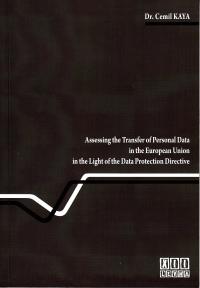 Assessıng The Transfer Of Personal Data In The European Unıon Cemil Ka