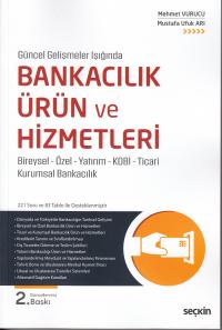 Bankacılık Ürün ve Hizmetleri Mehmet Vurucu