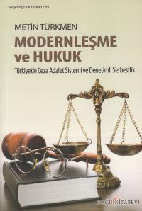 Modernleşme ve Hukuk Metin Türkmen