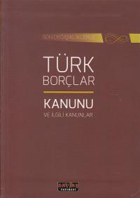 Türk Borçlar Kanunu ve İlgili Kanunlar Yayın Kurulu