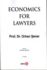 Economics For Lawyers Orhan Şener