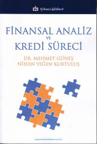 Finansal Analiz ve Kredi Süreci Mehmet Güneş