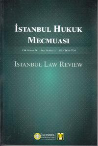 İstanbul Hukuk Mecmuası Cilt:76 Sayı:01 Yayın Kurulu