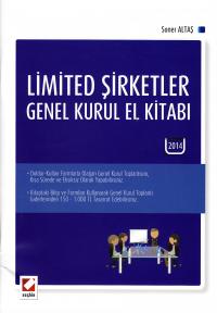 Limited Şirketler Genel Kurul El Kitabı (2013 Yılı Olağan Genel Kurul 