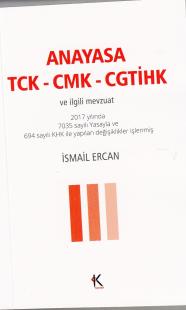 Anayasa - TCK - CMK - CGTİHK İsmail Ercan
