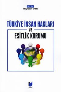Türkiye İnsan Hakları Ve Eşitlik Kurumu Hayrettin Eren