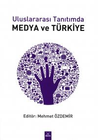 Medya ve Türkiye Mehmet Özdemir