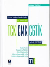 TCK CMK CGTİK ve İlgili Mevzuat Gürsel Yalvaç