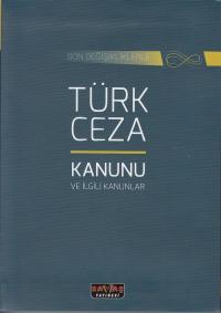 Türk Ceza Kanunu ve İlgili Kanunlar Yayın Kurulu