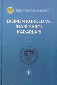 Disiplin Kurulu ve İdari Yargı Kararları (3 Cilt Takım) Özlem Bilgilio