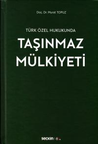 Taşınmaz Mülkiyeti Murat Topuz