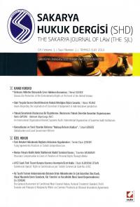 Sakarya Hukuk Dergisi (SHD) Cilt:1 Sayı:1 Temmuz 2013 Yayın Kurulu