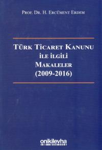 Türk Ticaret Kanunu İle İlgili Makaleler H. Ercüment Erdem